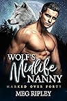 Wolf's Midlife Nanny by Meg   Ripley