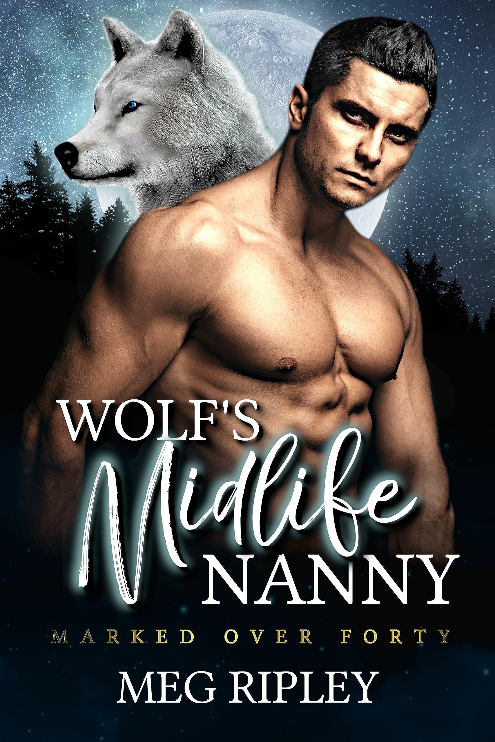 Wolf's Midlife Nanny (Shifter Nation: Marked Over Forty, #5)