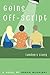 Going Off-Script: Landon's Story (The Basement Gang Series)