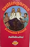 Dubbeltrubbel by Francine Pascal