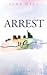 Arrest us by Yuna Maas