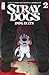 Stray Dogs: Dog Days #2