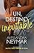 Un destino inevitable (Bajo...