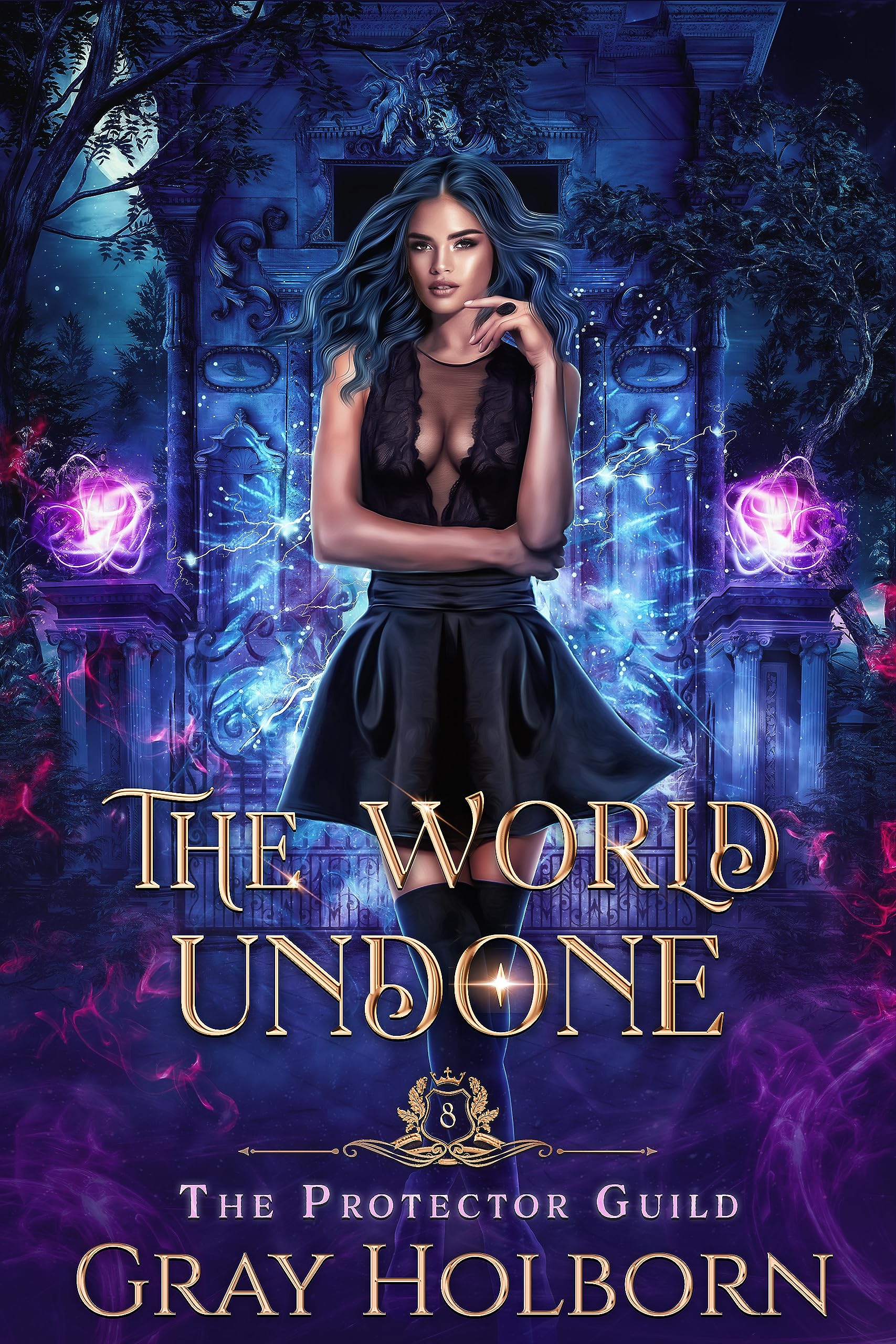 The World Undone (The Protector Guild, #8)
