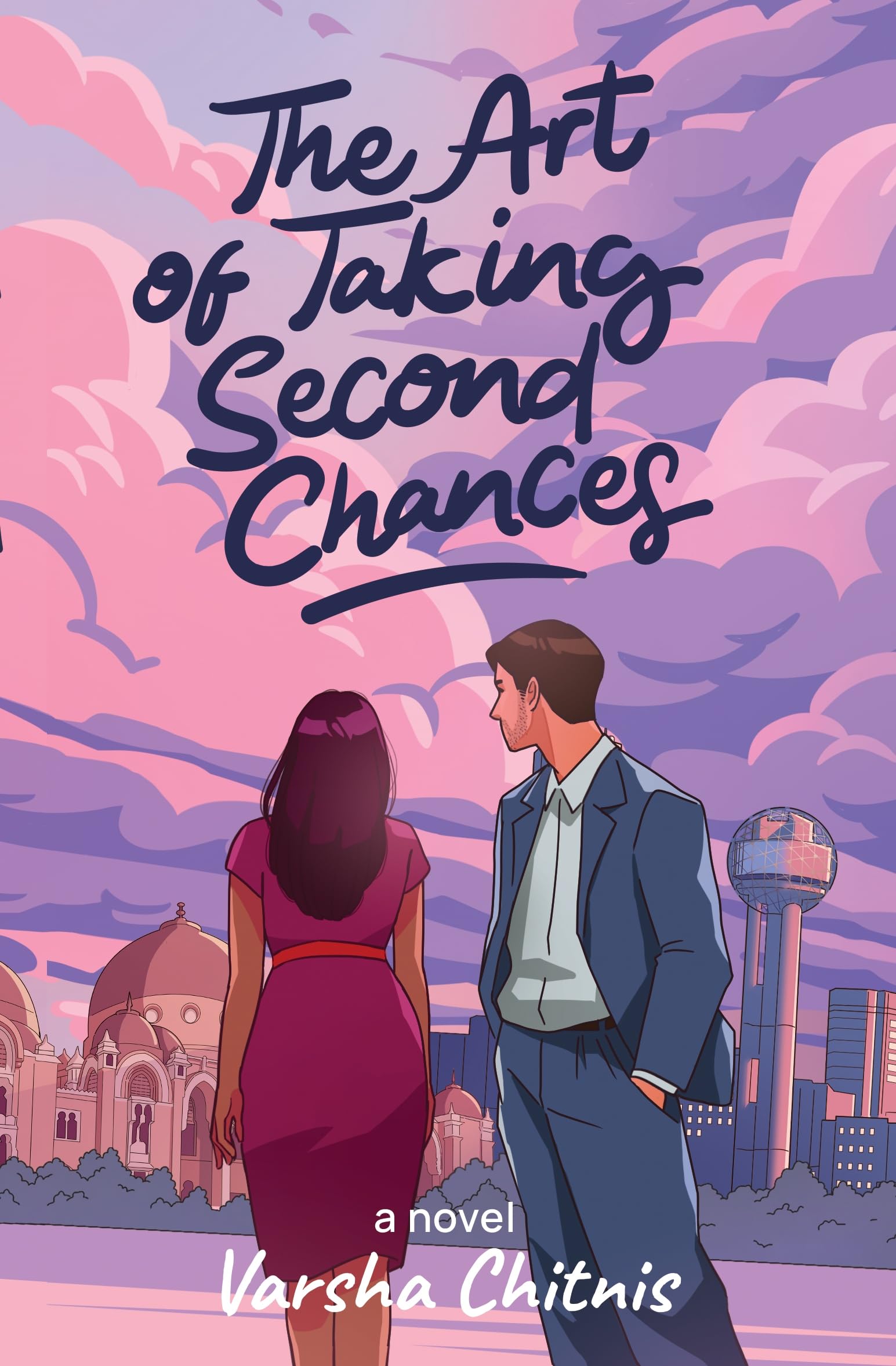 The Art of Taking Second Chances (The Dallas Connection Book 1)