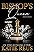 Bishop's Queen (Endgame Trilogy #2)