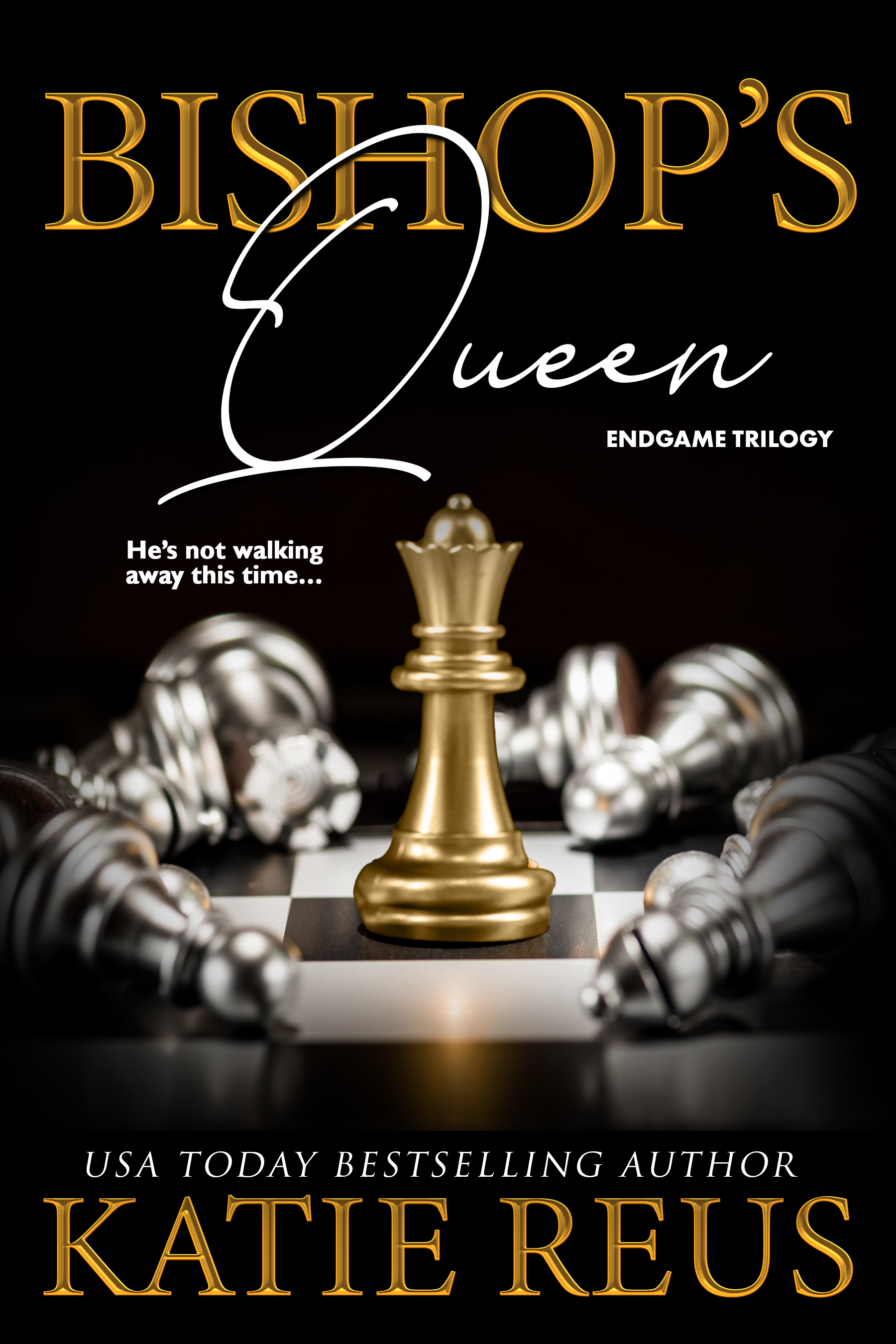 Bishop's Queen (Endgame Trilogy #2)