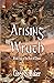 Arising Wrath: The Rise of ...