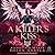 A Killer's Kiss (Firebrand, #6)