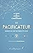 Le Pacificateur — Grandir en tant qu'Énnéatype Neuf by Elisabeth Bennett