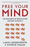 Free Your Mind by Laura Dodsworth
