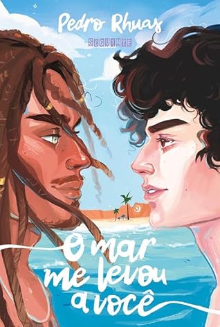 O mar me levou a você