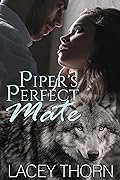 Piper's Perfect Mate (James Pack #8)