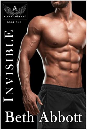 Invisible (The Alpha Company Women, #1)