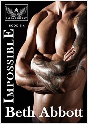 Impossible (The Alpha Company Women #6)
