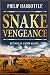 SNAKE VENGEANCE a classic western adventure novel (Thrilling Western Tales)