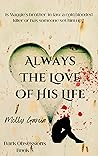 Always the Love of His Life by Molly Garcia