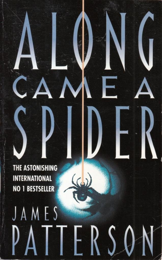 Along Came A Spider