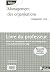MANAGEMENT DES ORGANISATIONS 1ERE STG POCHETTE REFLEXE 2007 L... by Marie-José Chacon