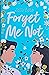 Forget Me Not