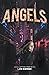 Angels: Book 2 of the CYBER Series