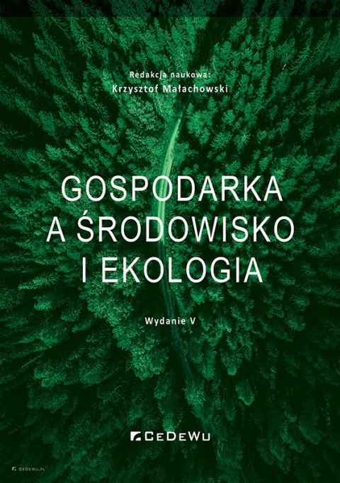 Gospodarka a środowisko i ekologia", wydanie V