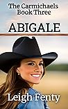 Abigale: The Carm...