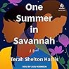 One Summer in Savannah by Terah Shelton Harris