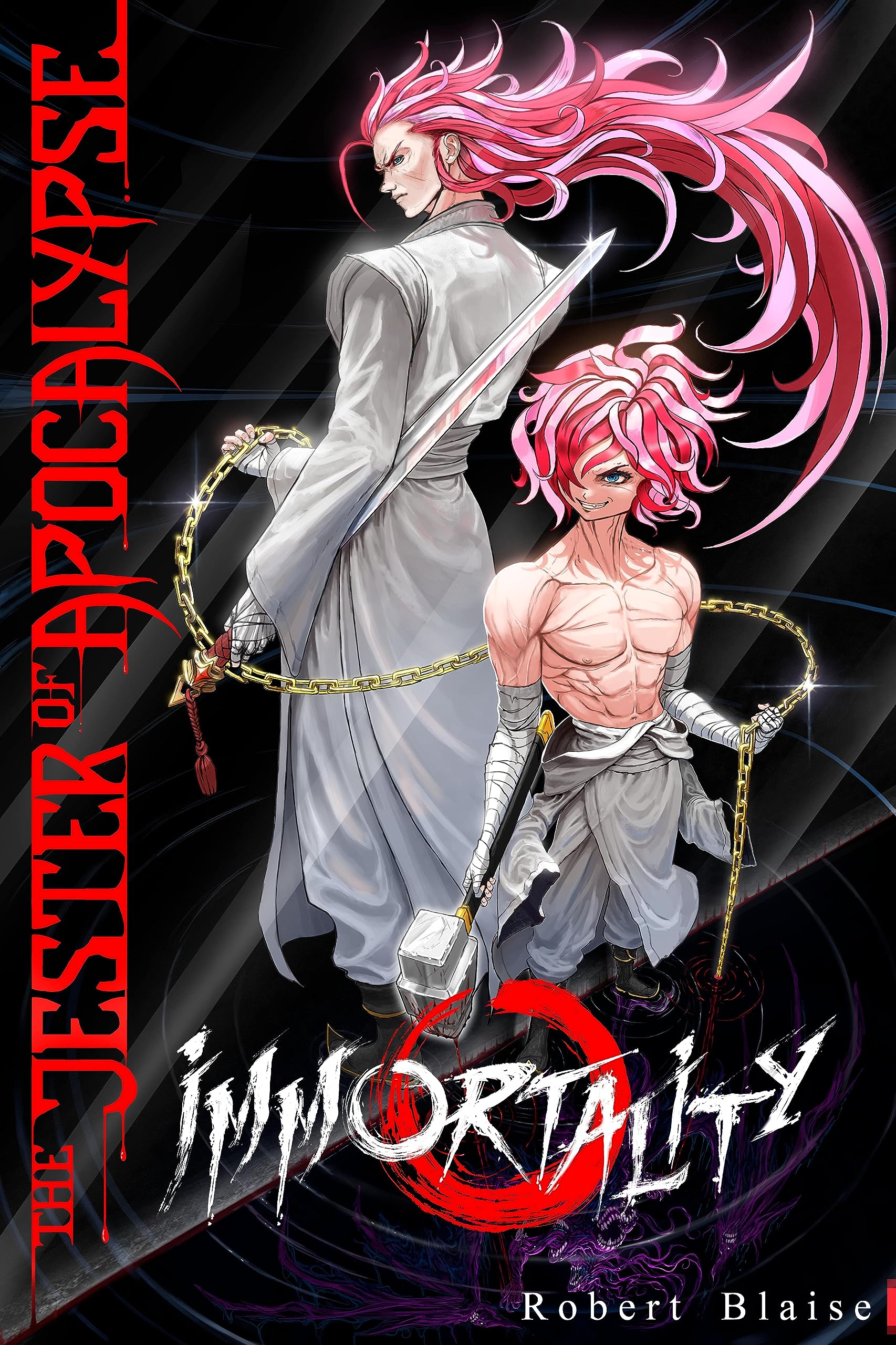 The Jester of Apocalypse: Immortality (Book 2)