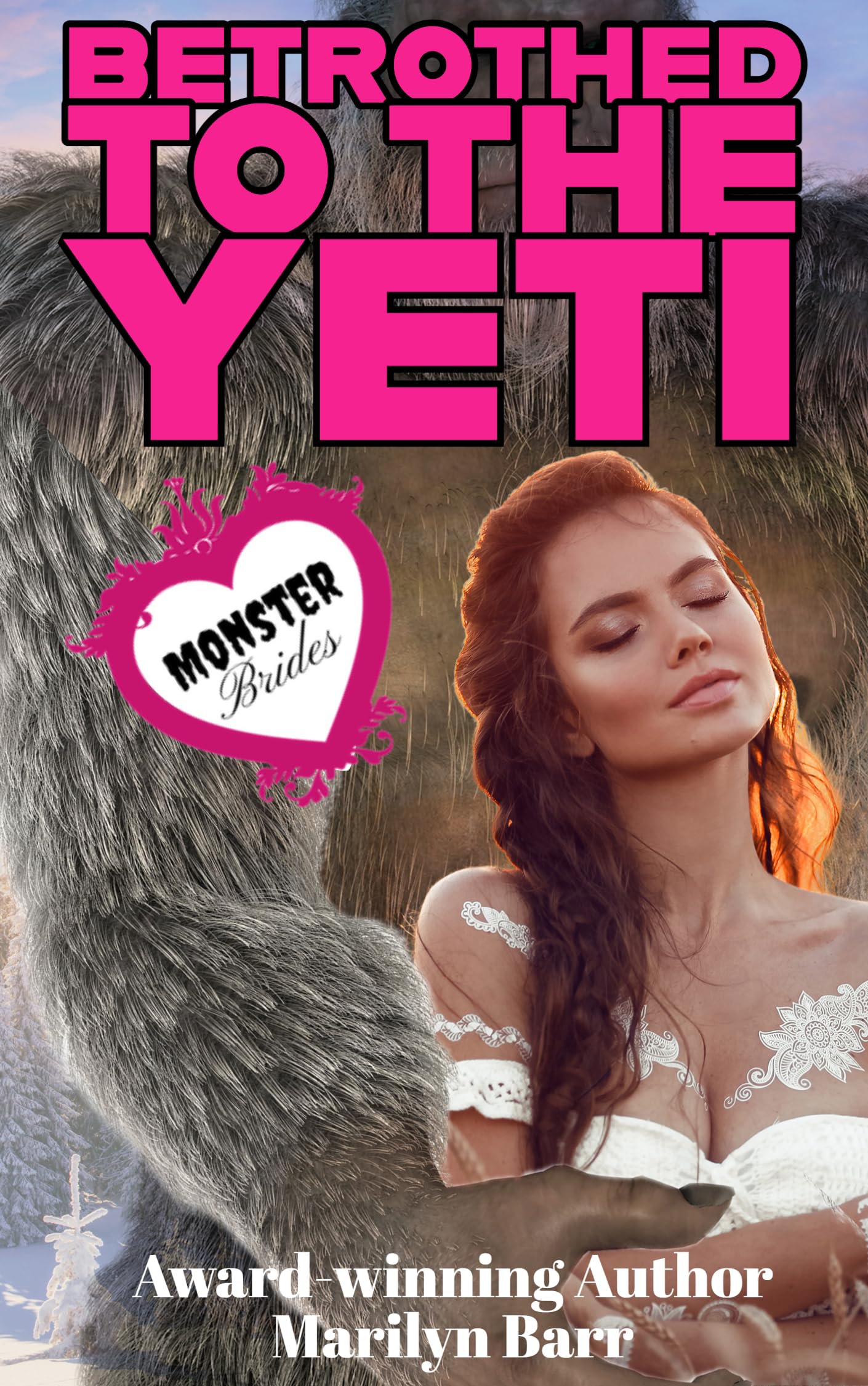 Betrothed to the Yeti (Monster Brides)
