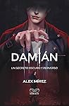 Damián: Un secret...