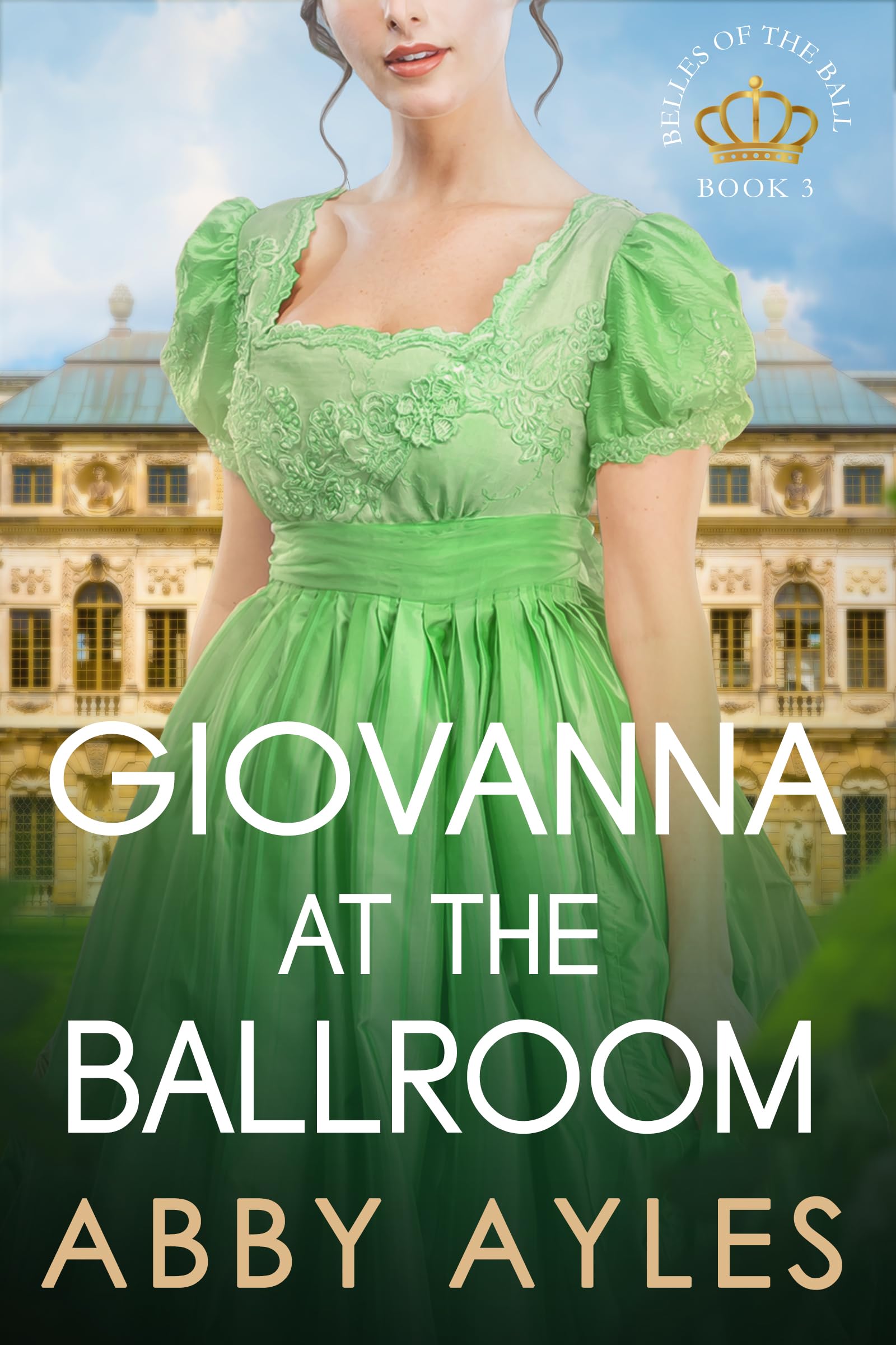 Giovanna at the Ballroom (Belles of the Ball #3)