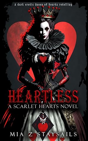 Heartless (Scarlet Hearts #1)
