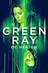 Green Ray (The Race Is On Book 2)