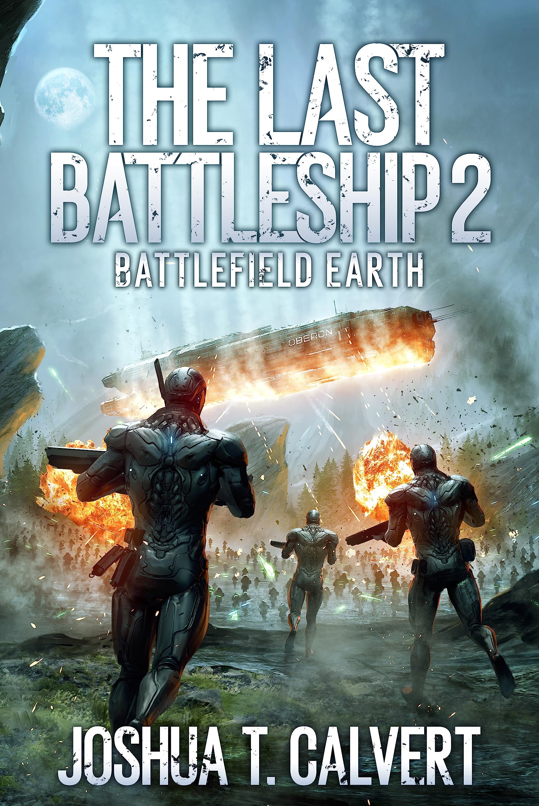 The Last Battleship 2: Battlefield Earth (Kindle Edition)