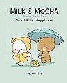 Milk & Mocha Comics Collection by Melani Sie
