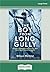 The Boy from Long Gully by Wilson McOrmist
