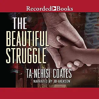 The Beautiful Struggle