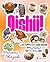 Oishii!: Japanese Food Style