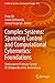 Complex Systems: Spanning Control and Computational Cybernetics: Foundations: Dedicated to Professor Georgi M. Dimirovski on his Anniversary (Studies in Systems, Decision and Control, 414)