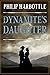 DYNAMITE'S DAUGHTER a classic western adventure novel (Thrilling Western Tales)