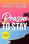 Reason to Stay
