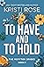 To Have and Hold (Meryton Brides #1)