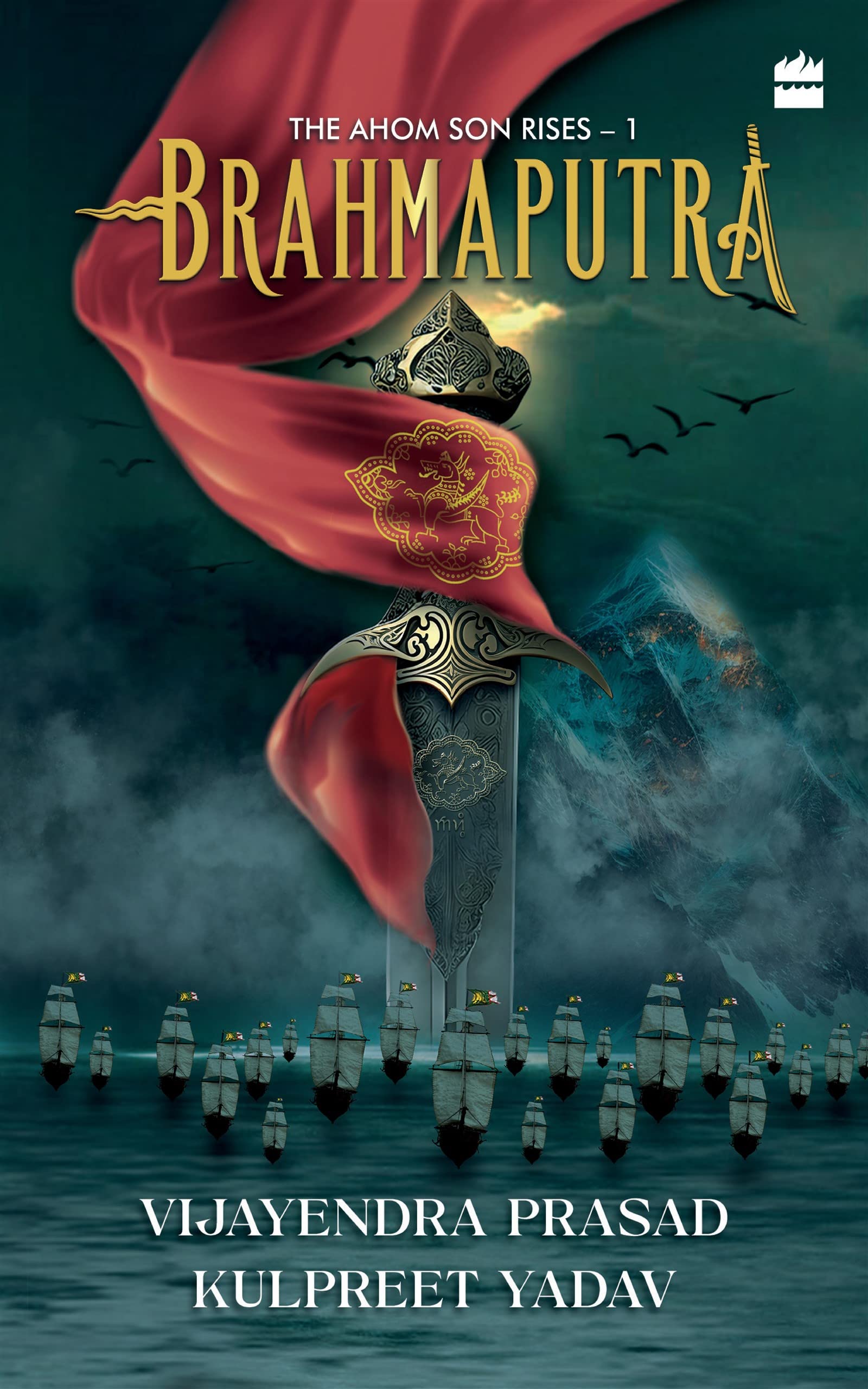 Brahmaputra: The Ahom Son Rises - 1 (Kindle Edition)