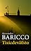 Tisícdeväťsto by Alessandro Baricco