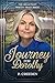 A Journey for Dorothy (The ...