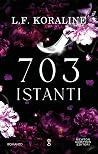 703 istanti (703....