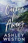 Carry Me Away