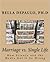 Marriage vs. Single Life