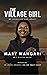 THE VILLAGE GIRL by MARY WANGARI